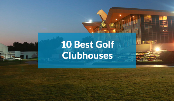 10 Best Golf Clubhouses